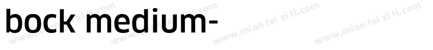bock medium字体转换